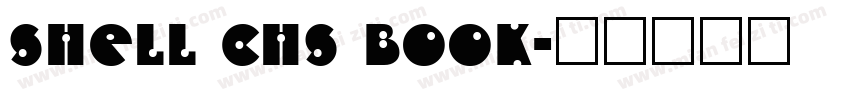 Shell CHS Book字体转换